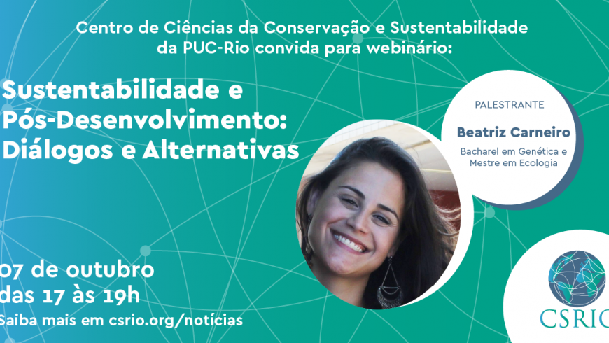 Seminário CSRio: Sustentabilidade e Pós-Desenvolvimento: Diálogos e Alternativas