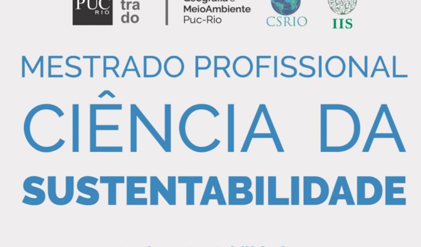 Inscrições abertas para o Mestrado Profissional em Ciência da Sustentabilidade